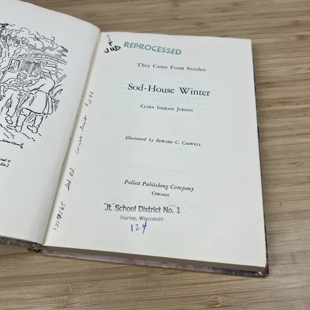 Sod-House Winter: They Came from Sweden By Clara Ingram Judson. 1942 Vintage HC.